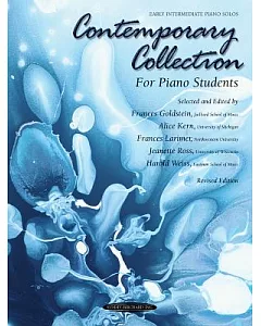 Contemporary Collection For Piano Students: Early Intermediate Piano Solos
