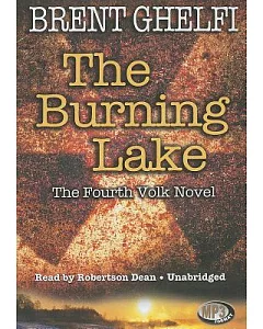 The Burning Lake: Library Edition