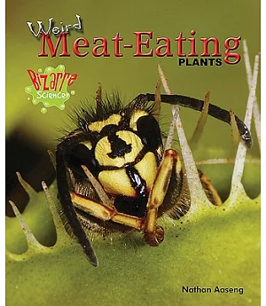 Weird Meat-Eating Plants