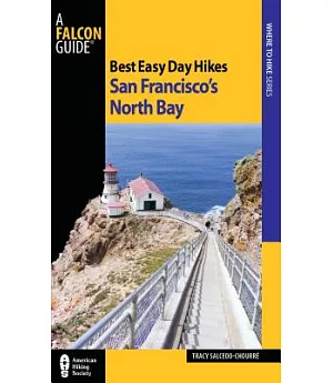 Falcon Guide Best Easy Day Hikes San Francisco’s North Bay