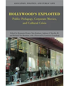 Hollywood’s Exploited