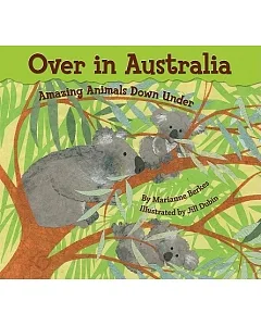 Over in Australia: Amazing Animals Down Under