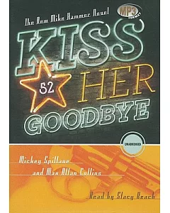 Kiss Her Goodbye: Library Edition