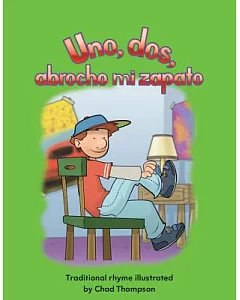 Uno, dos, abrocho mi zapato / One, Two, Buckle My Shoe: Numbers