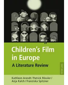 Children’s Film in Europe: A Literature Review