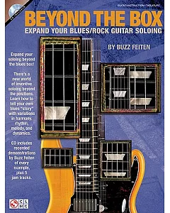 Beyond the Box: Expand Your Blues/Rock Guitar Soloing