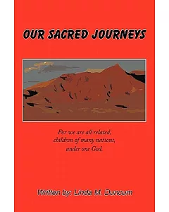 Our Sacred Journeys