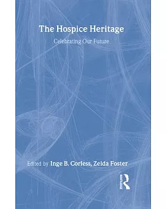 The Hospice Heritage: Celebrating Our Future