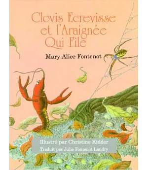 Clovis Ecrevisse Et L’Araignee Qui File