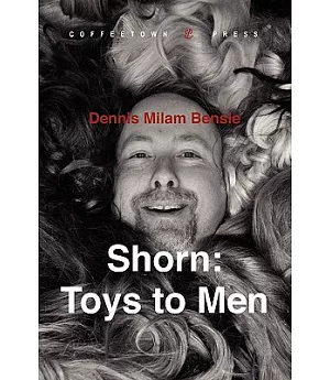 Shorn: Toys to Men