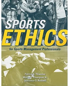Sports Ethics for Sports Management Professionals