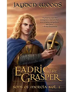 Eadric the Grasper: Sons of Mercia
