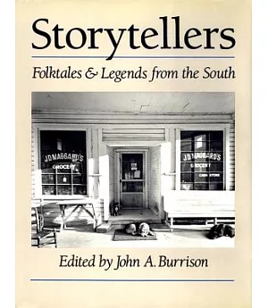 Storytellers: Folktales & Legends from the South