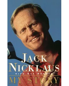 Jack nicklaus: My Story