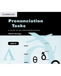Pronunciation Tasks: A Course for Pre-Intermediate Learners