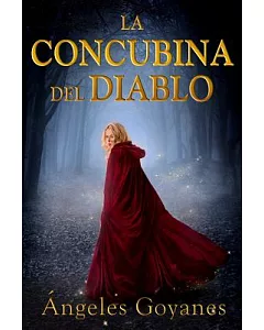 La Concubina del Diablo / The Devil’s Concubine