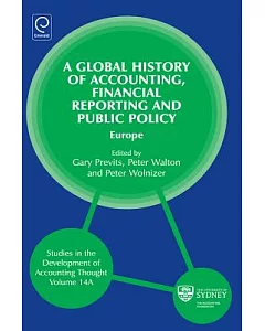A Global History of Accounting, Financial Reporting and Public Policy: Europe