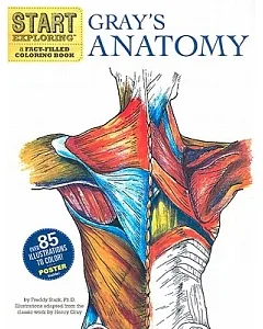 Start Exploring: Gray’s Anatomy: A Fact-Filled Coloring Book