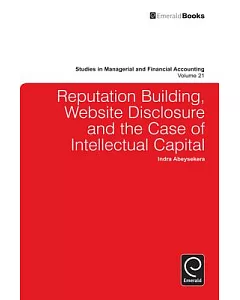 Reputation Building: Website Disclosure and the Case of Intellectual Capital