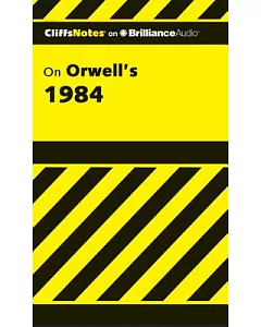 CliffsNotes on Orwell’s 1984