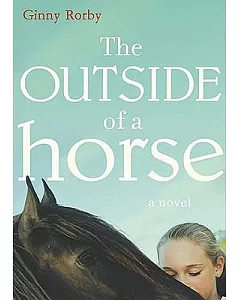 The Outside of a Horse: Library Edition