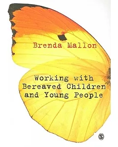 Working With Bereaved Children and Young People