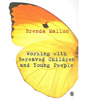 Working With Bereaved Children and Young People