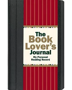 The Book Lover’s Journal: My Personal Reading Record