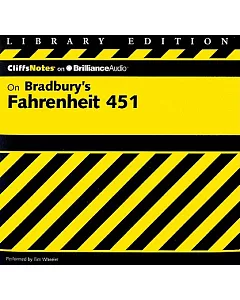 CliffsNotes on Bradbury’s Fahrenheit 451: Library Edition