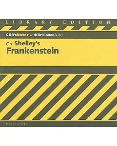CliffNotes on Shelley’s Frankenstein: Library Edition