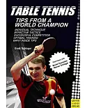 Table Tennis: Tips from a World Champion