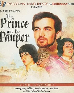 Mark Twain’s The Prince and the Pauper: A Radio Dramatization