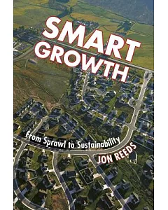 Smart Growth: From Sprawl to Sustainability