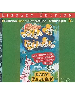 The Amazing Life of Birds: Library Edition