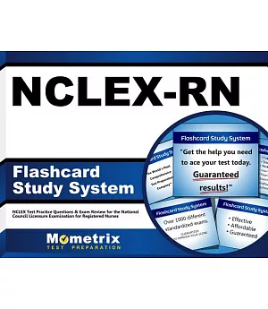 NCLEX-RN Flashcard Study System: NCLEX Test Practice Questions & Exam Review for the National Council Licensure Examination for