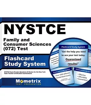NYSTCE Family and Consumer Sciences (072) Test Flashcard Study System: NYSTCE Exam Practice Questions & Review for the New York