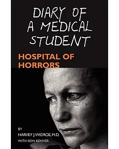Diary of a Medical Student: Hospital of Horrors