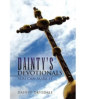 Dainty’s Devotionals: You Can Make It