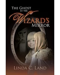 The Ghost in the Wizard’s Mirror