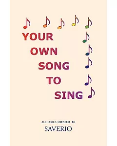 Your Own Song to Sing