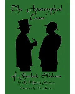 The Apocryphal Cases of Sherlock Holmes