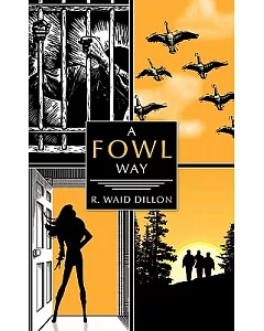 A Fowl Way