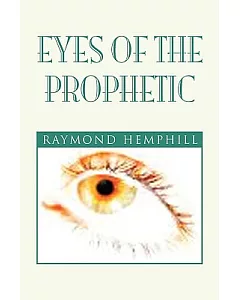 Eyes of the Prophetic