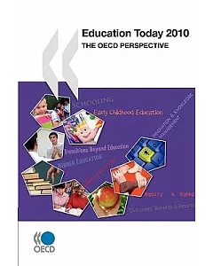 Education Today 2010: The OECD Perspective