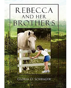 Rebecca and Her Brothers