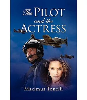 The Pilot and the Actress