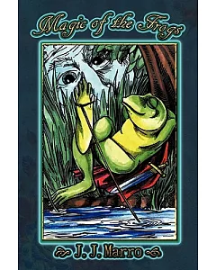 Magic of the Frogs