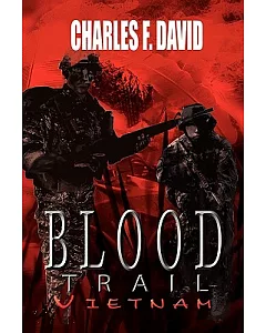 Blood Trail Vietnam