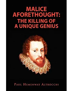 Malice Aforethought: The Killing of a Unique Genius