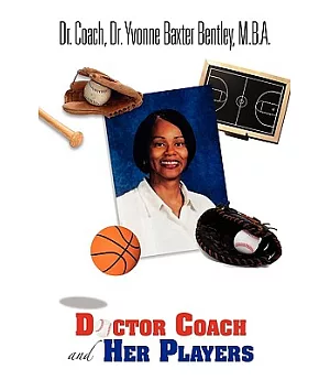 Doctor Coach and Her Players